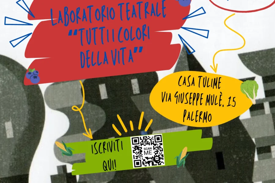 Prenderà il via il 25 settembre a Palermo il laboratorio teatrale “Tutti i Colori della Vita”