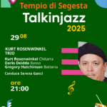 Talkinjazz 2025, Kurt Rosenwinkel Trio, Tempio di Segesta 29 Agosto