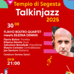 Talkinjazz 2025, Flavio Boltro Quartet meets Eileena Dennis, Tempio di Segesta 30 Agosto