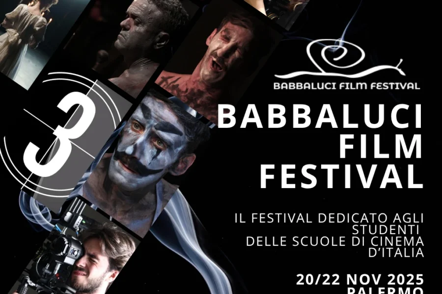 Babbaluci Film Festival: al via la nuova edizione dedicata agli studenti delle scuole di cinema d’Italia. A Palermo dal 20 al 22 novembre al cinema De Seta – Cantieri Culturali alla Zisa